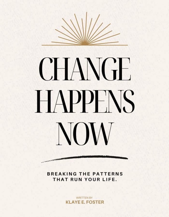 Change Happens Now | Breaking the Patterns that Run Your Life